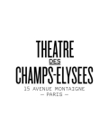 THEATRE DES CHAMPS ELYSEES